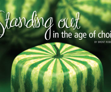 Standing out in the age of choice title graphic